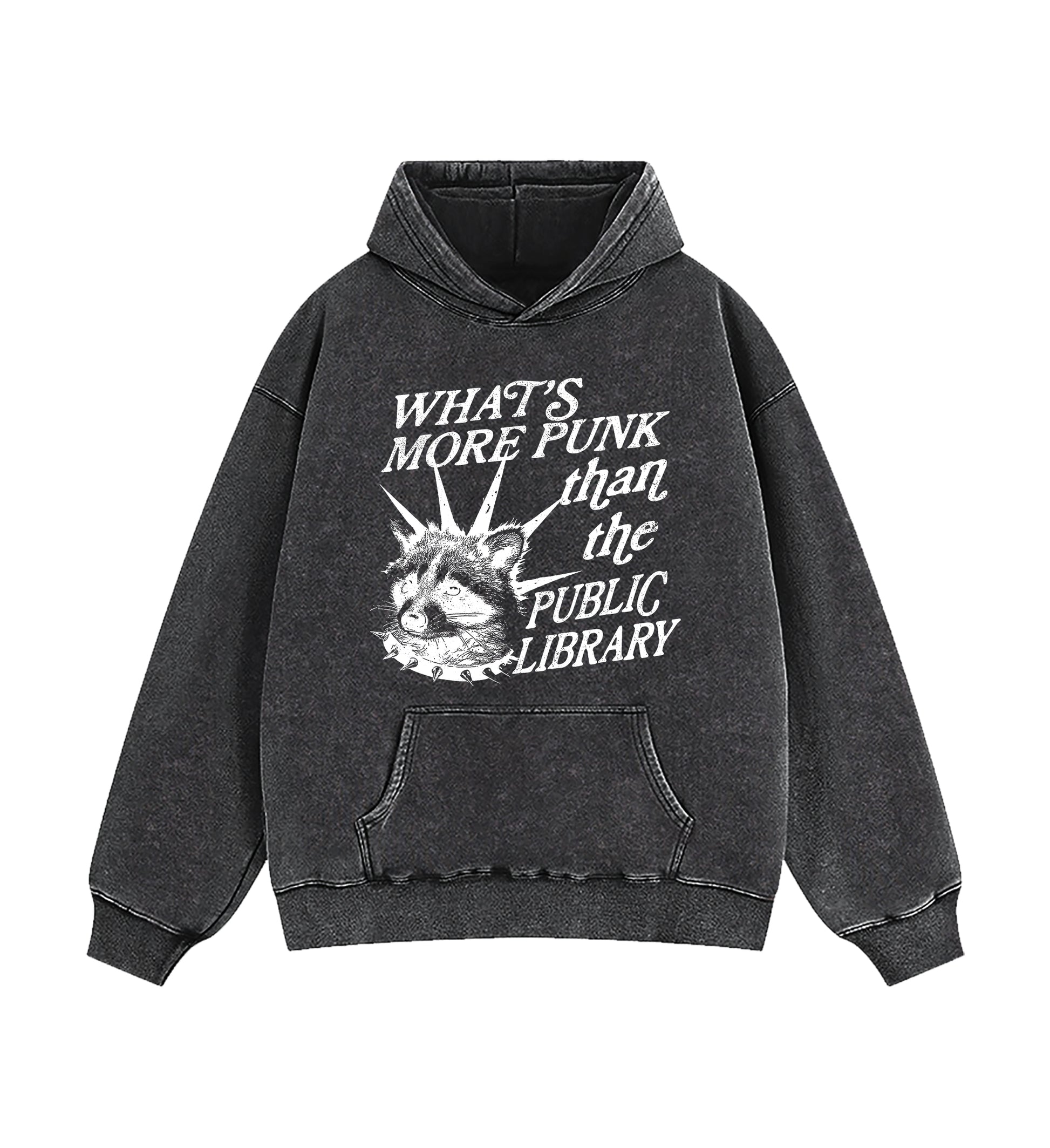 What's More Punk Than The Public Library Washed Hoodie