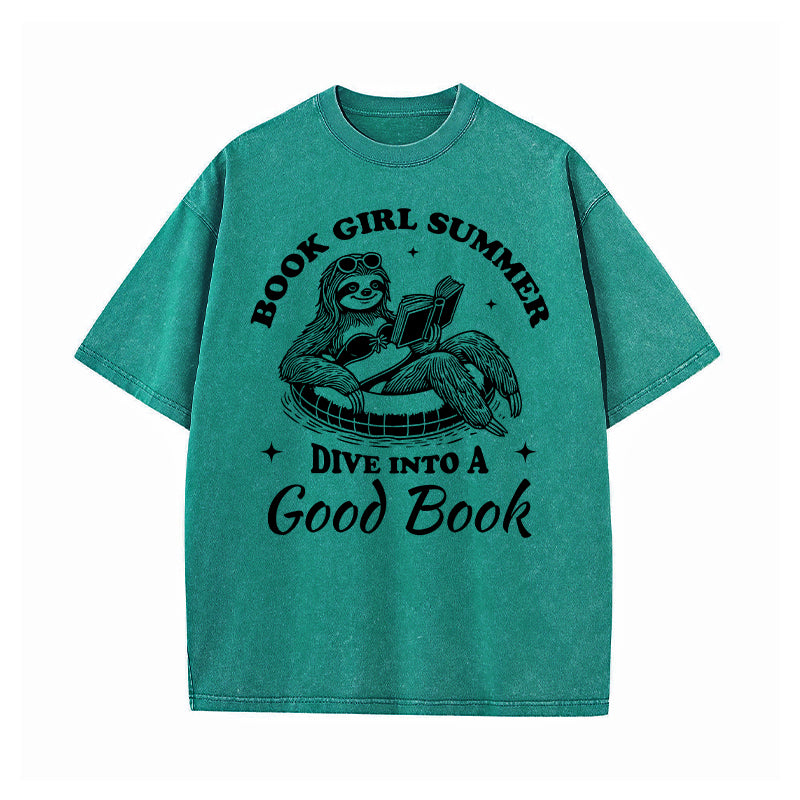 Book Girl Summer Dive Into A Good Book Washed T-Shirt