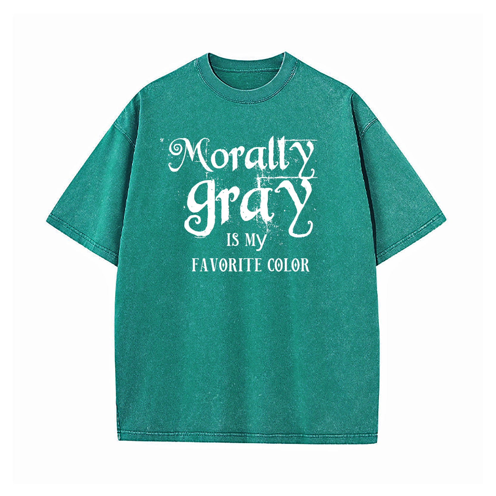 Morally Grey is My Favorite Color Washed T-Shirt