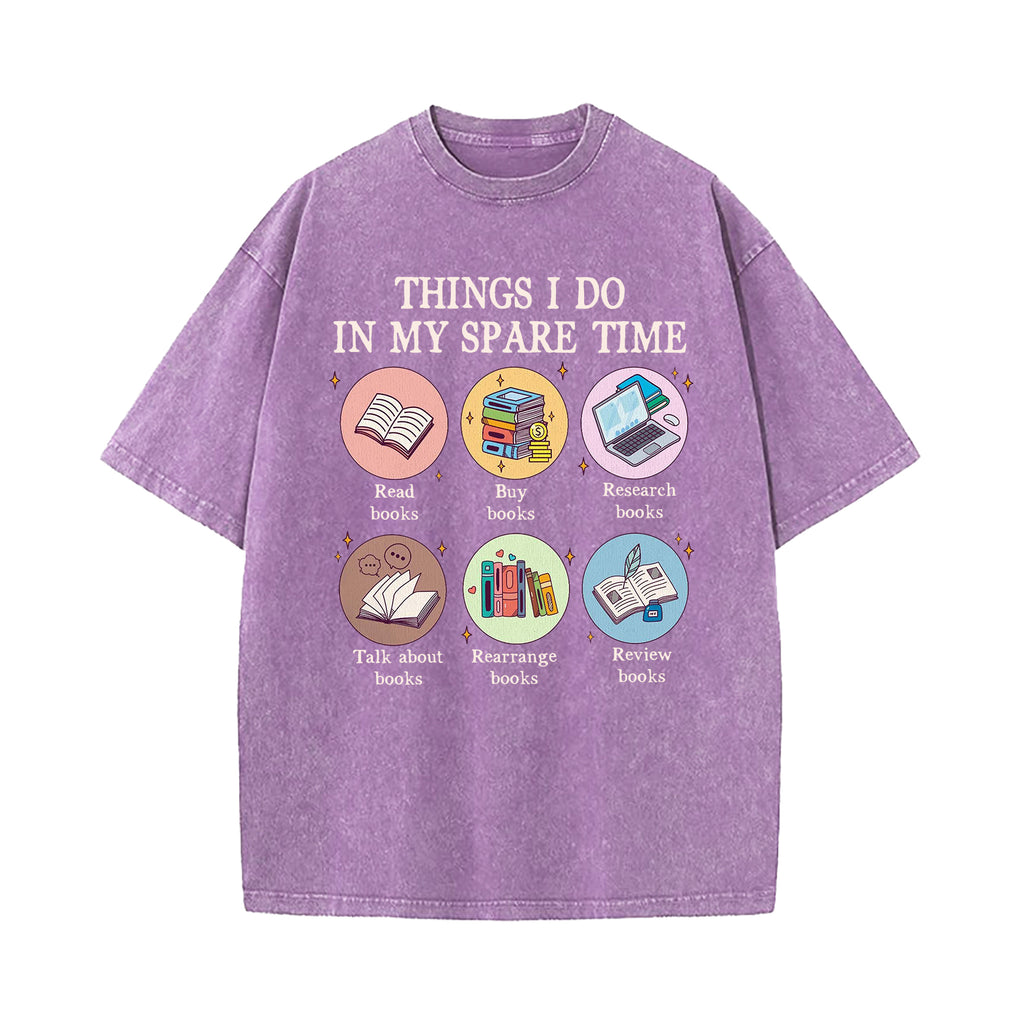 Things I Do in My Spare Time Washed T-Shirt