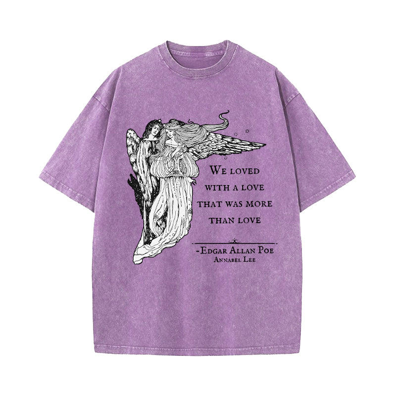 Edgar Allan Poe Annabel Lee Poem Quote Washed T-Shirt