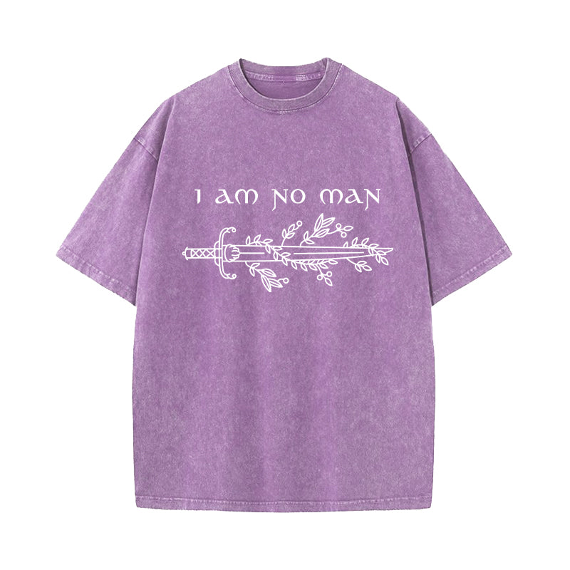 I Am No Man Fantasy Quote Washed T-Shirt