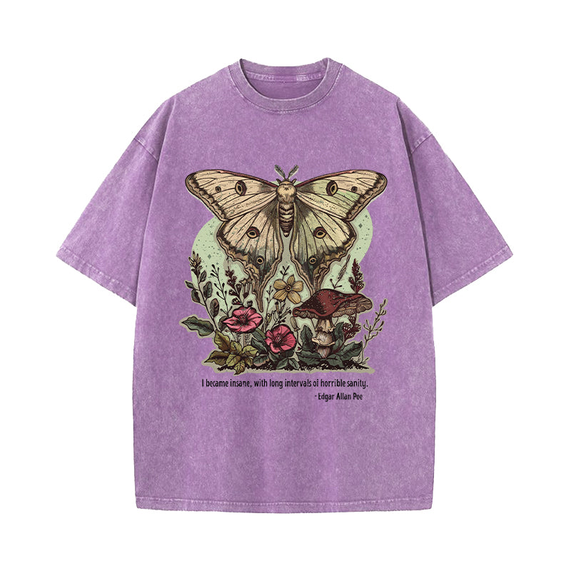 I Became Insane with Long Intervals Of Horrible Sanity Washed T-Shirt