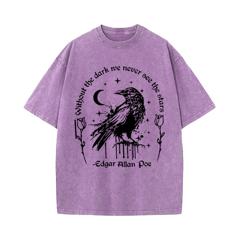 Without The Dark We Never See The Stars Raven Washed T-Shirt