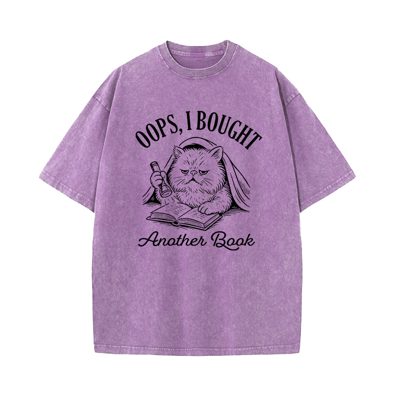 Oops I Bought Another Book Washed T-Shirt