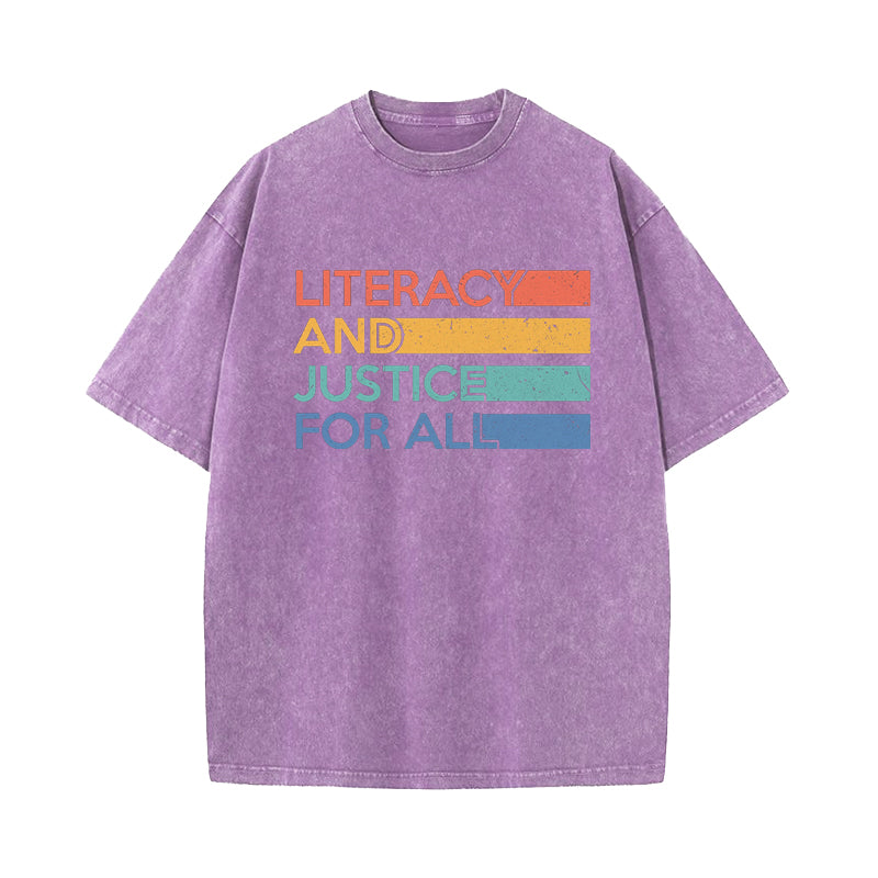 Literacy and Justice For All Washed T-Shirt
