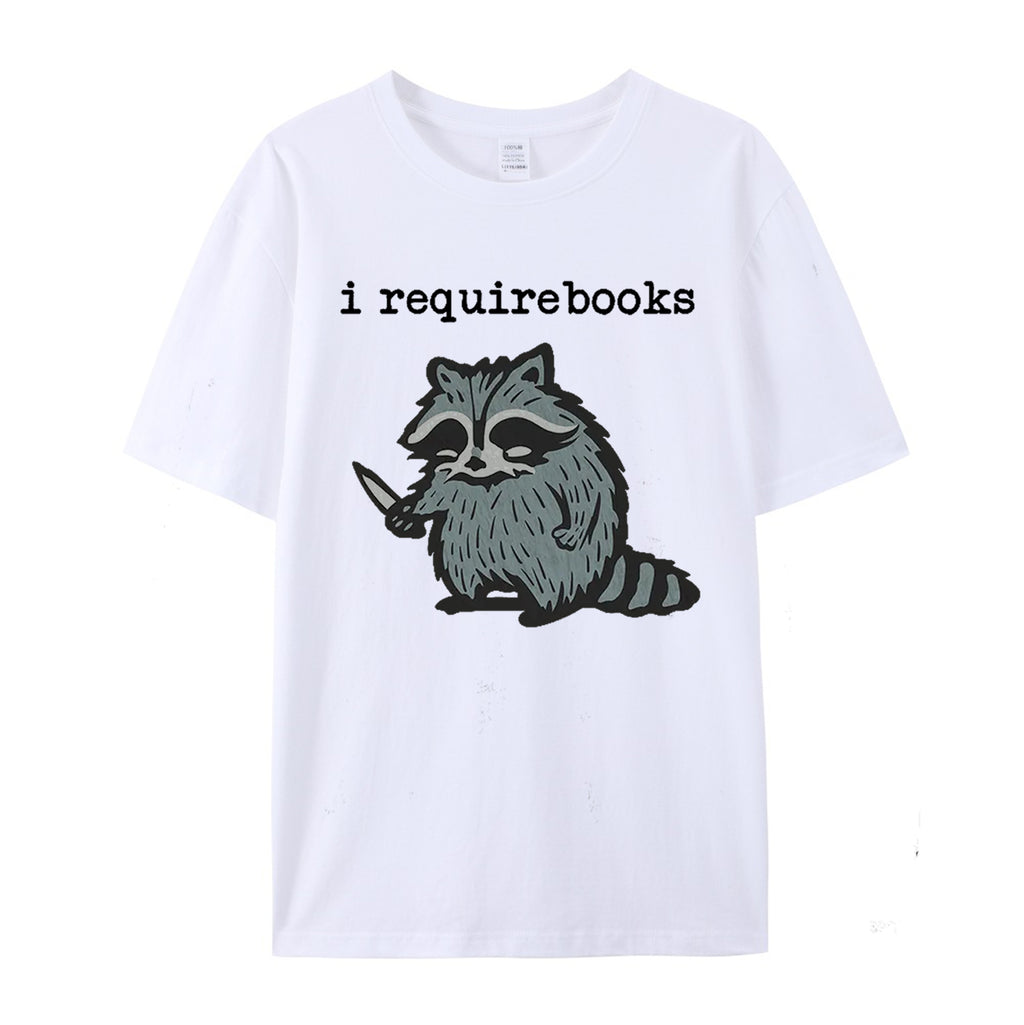 I Require Books cotton T-shirt