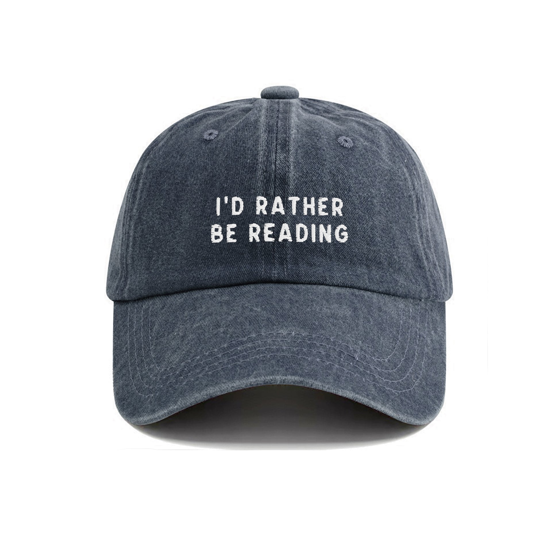 I'd Rather Be Reading Embroidered Washed Cap