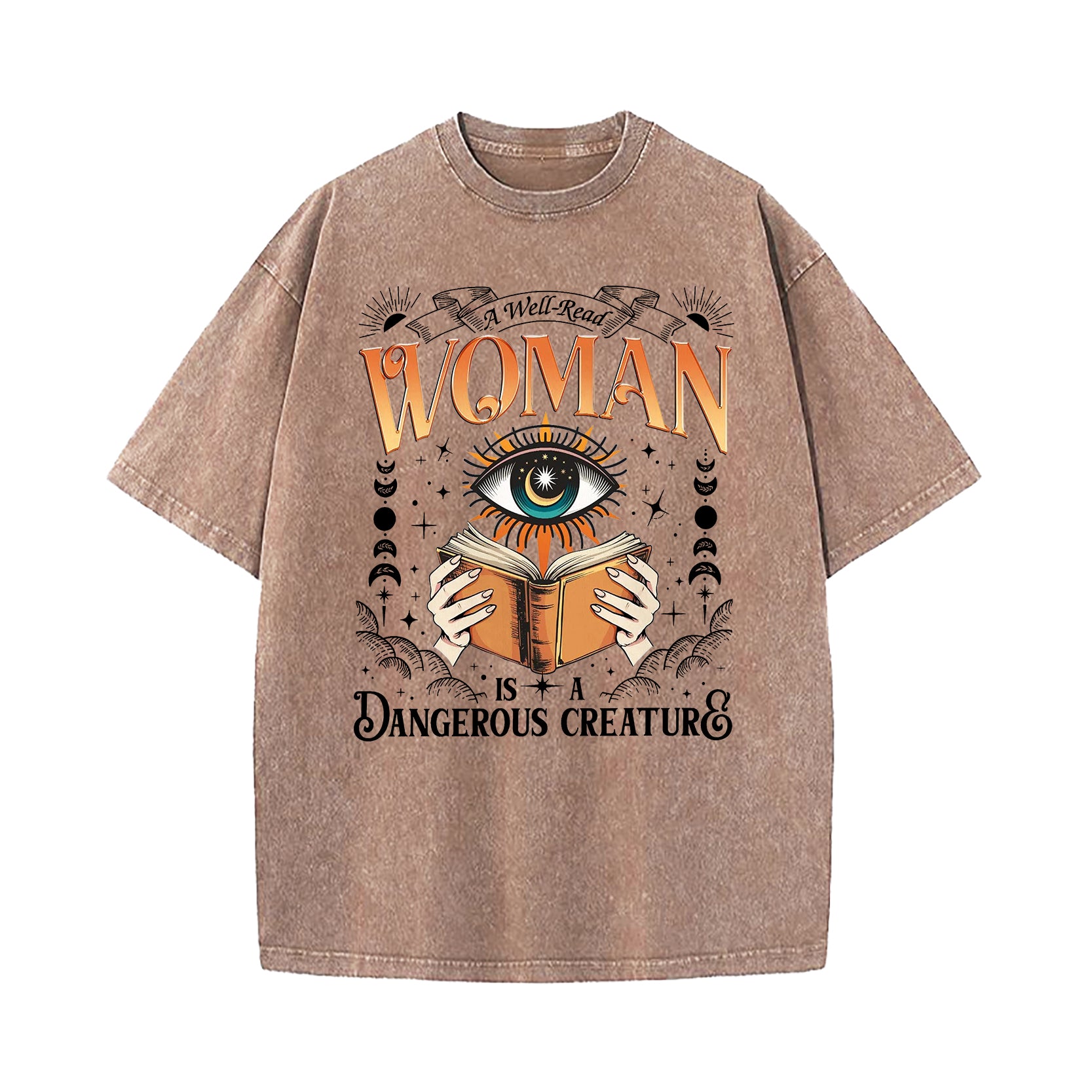 A Well Read Woman Is A Dangerous Creature Washed T-Shirt