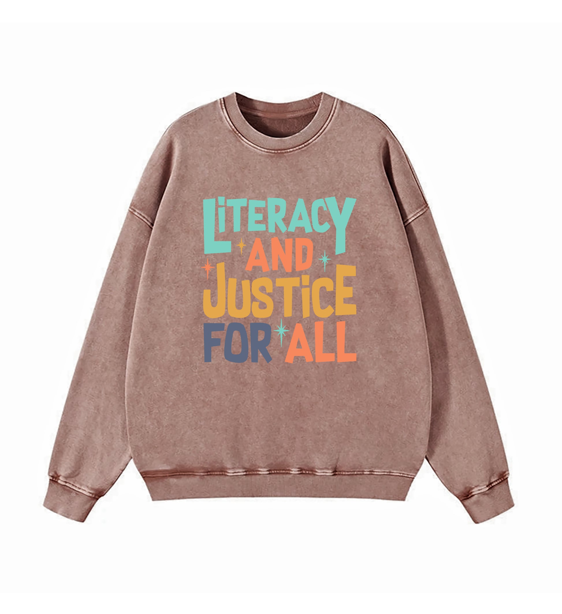 Literacy And Justice For All Washed Sweatshirt