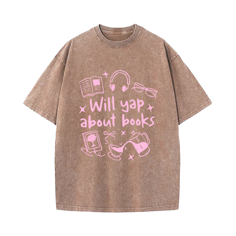 Will Yap About Books Washed T-Shirt