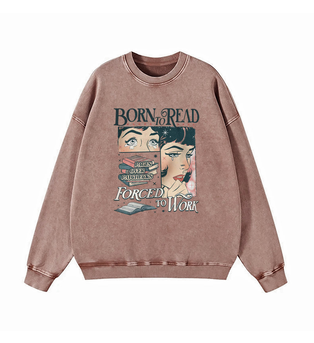 Born To Read Bookish Washed Sweatshirt