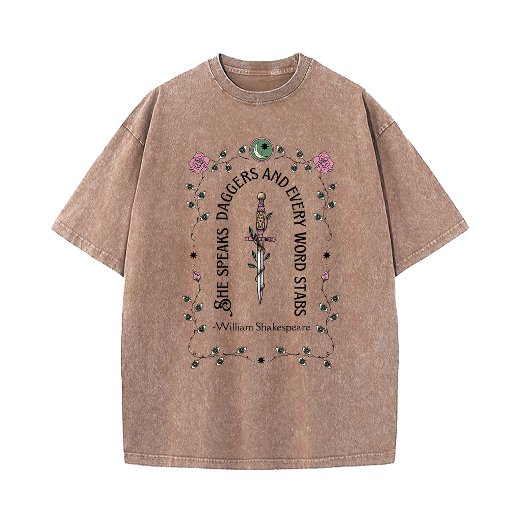 She Speaks Daggers Shakespeare Quote Washed T-Shirt