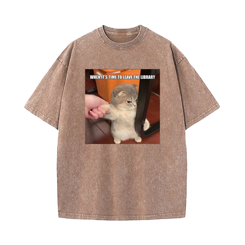 When It's Time To Leave The Library Washed T-Shirt