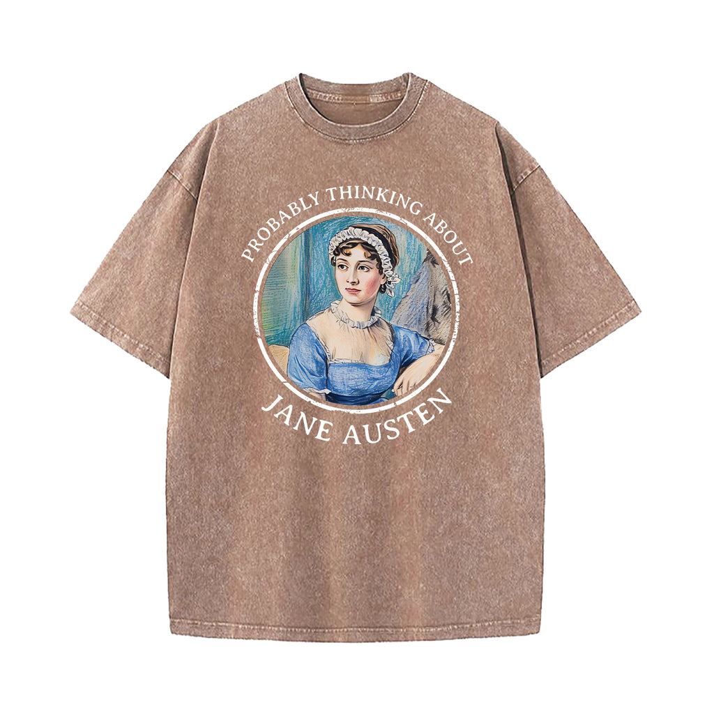 Probably Thinking About Jane Austen Washed T-Shirt