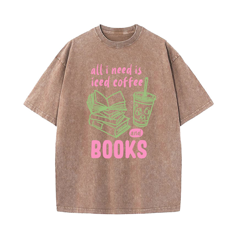 Iced Coffee and Books Washed T-Shirt
