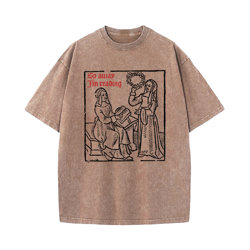 Go Away I'm Reading Woodcut Washed T-Shirt