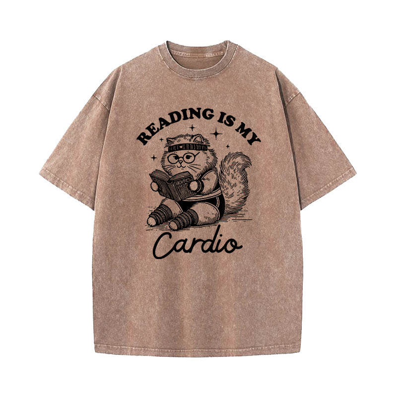 Reading Is My Cardio Washed T-Shirt