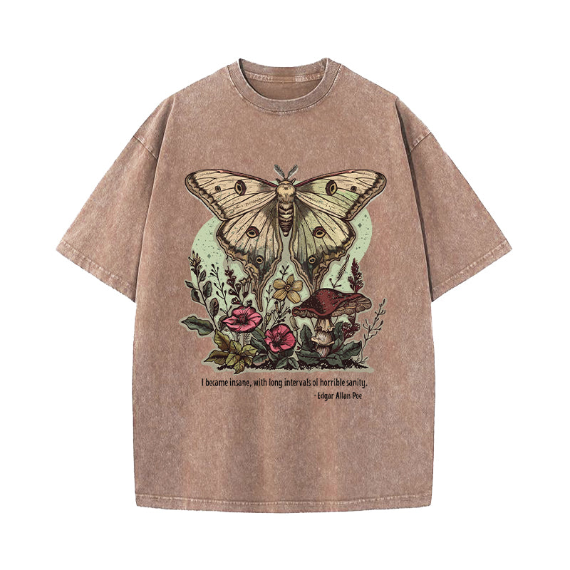 I Became Insane with Long Intervals Of Horrible Sanity Washed T-Shirt