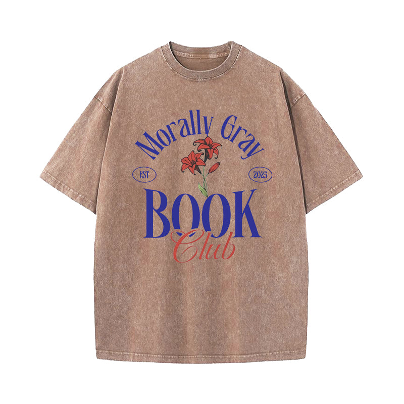 Morally Gray Book Club Washed T-Shirt