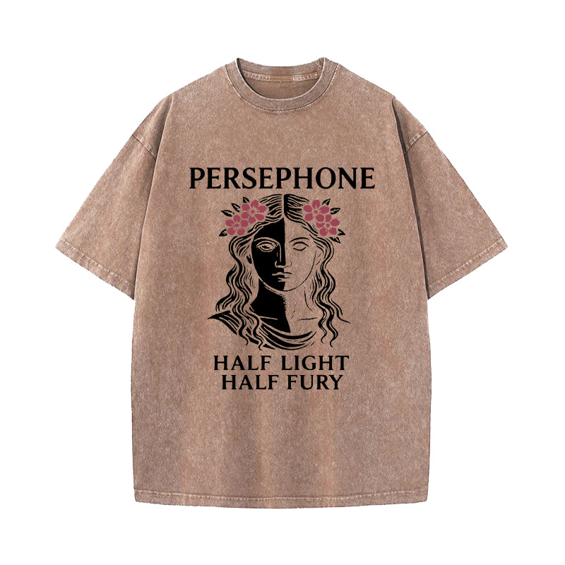Persephone Half Light Half Fury Greek Mythology Washed T-Shirt