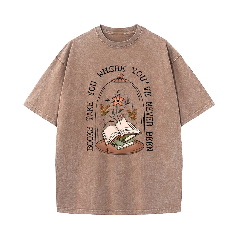 Books Take You Where You've Never Been Washed T-Shirt