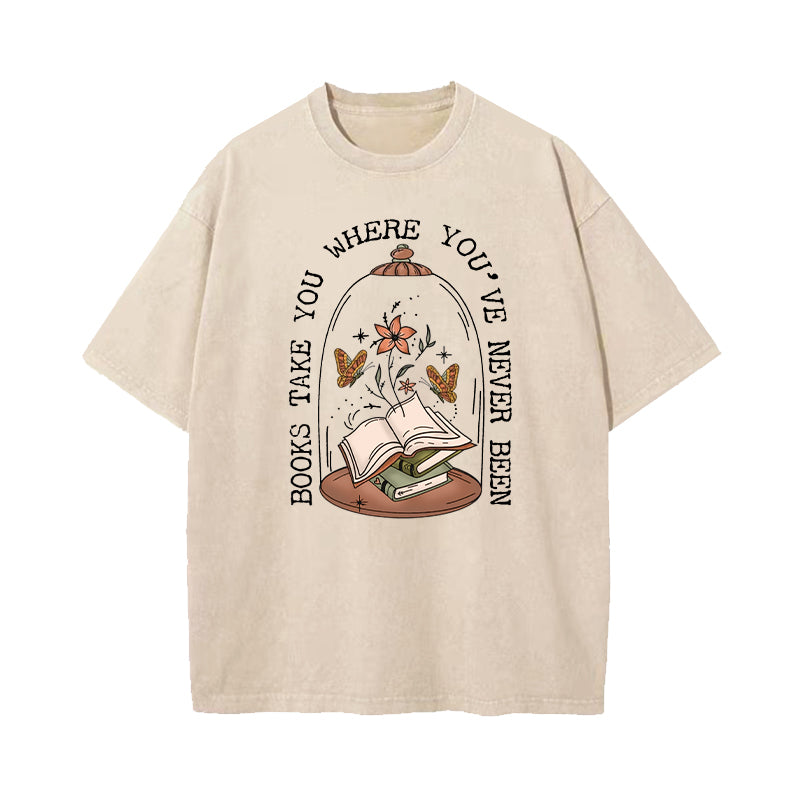 Books Take You Where You've Never Been Washed T-Shirt
