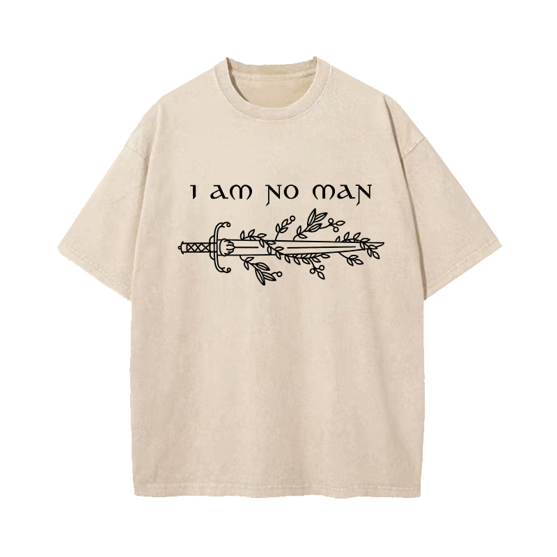 I Am No Man Fantasy Quote Washed T-Shirt