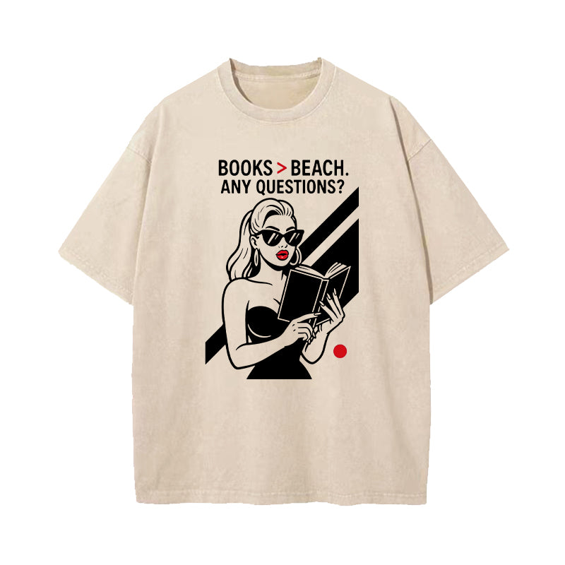 Books Over Beach Funny Reading Girl Washed T-Shirt