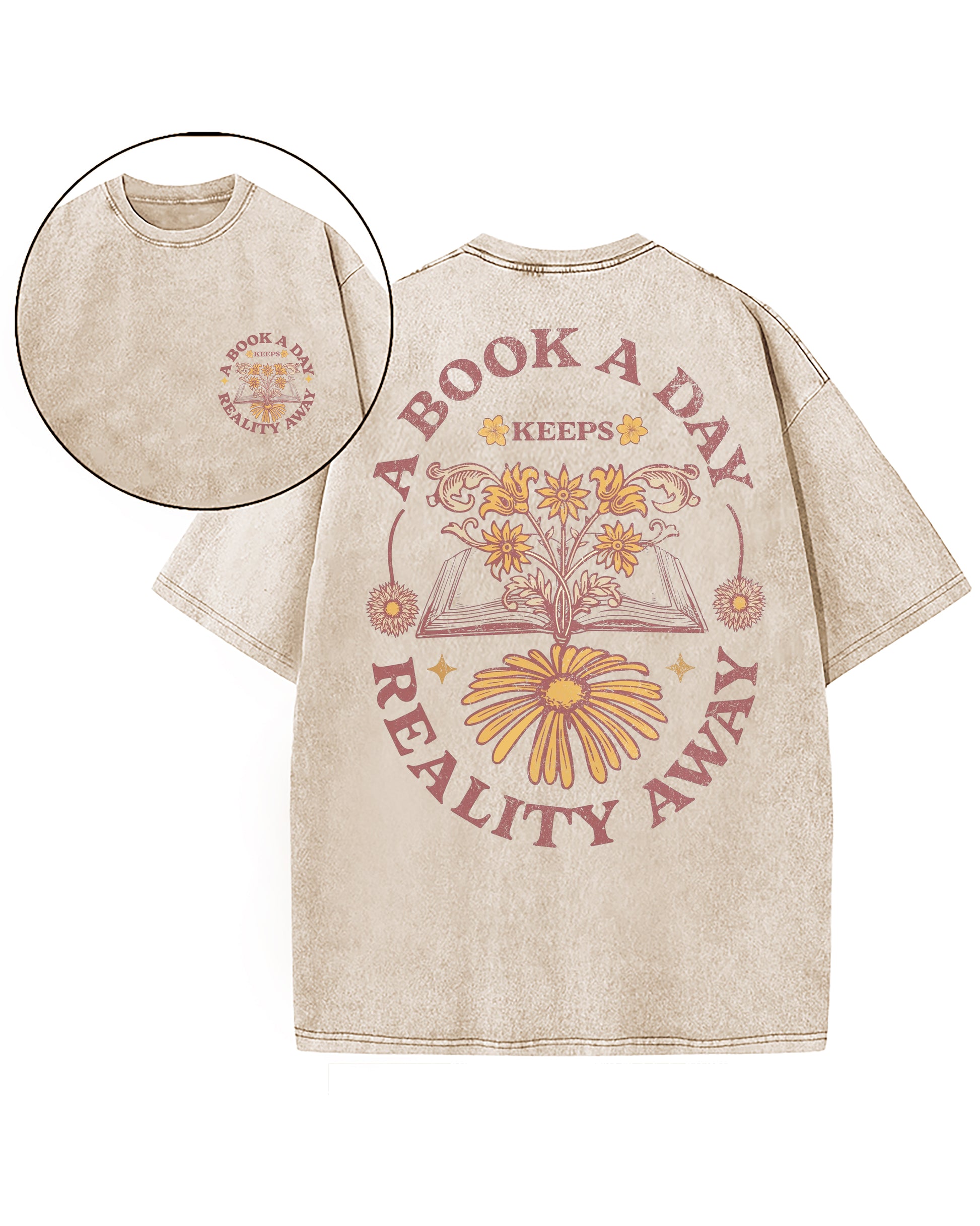 A Book A Day Keeps Reality Away Washed T-Shirt