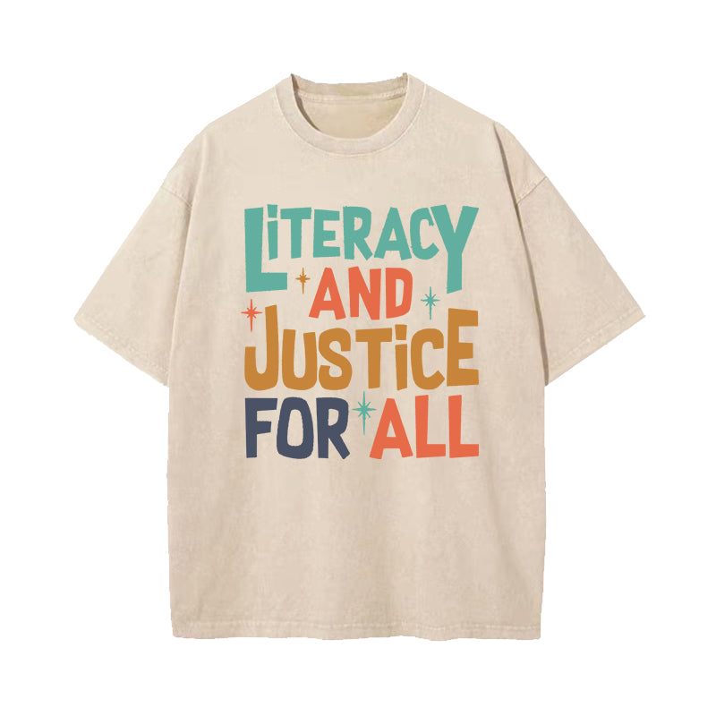 Literacy And Justice For All Washed T-Shirt