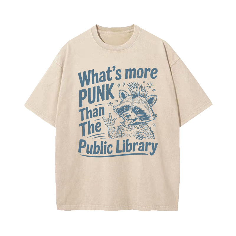What's More Punk Than The Public Library Washed T-Shirt