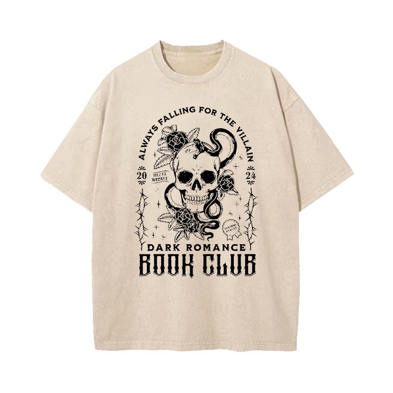 Always Falling For The Villain Dark Romance Book Club T-Shirt