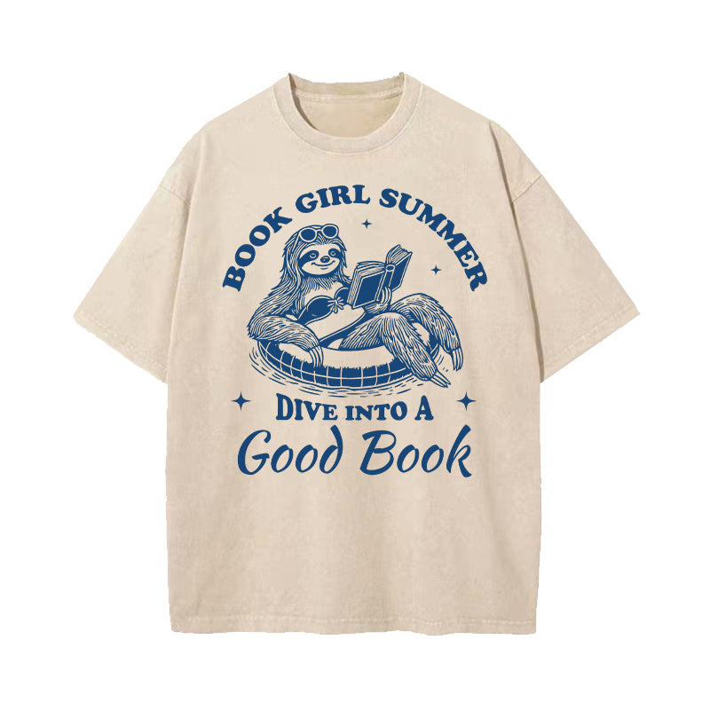 Book Girl Summer Dive Into A Good Book Washed T-Shirt