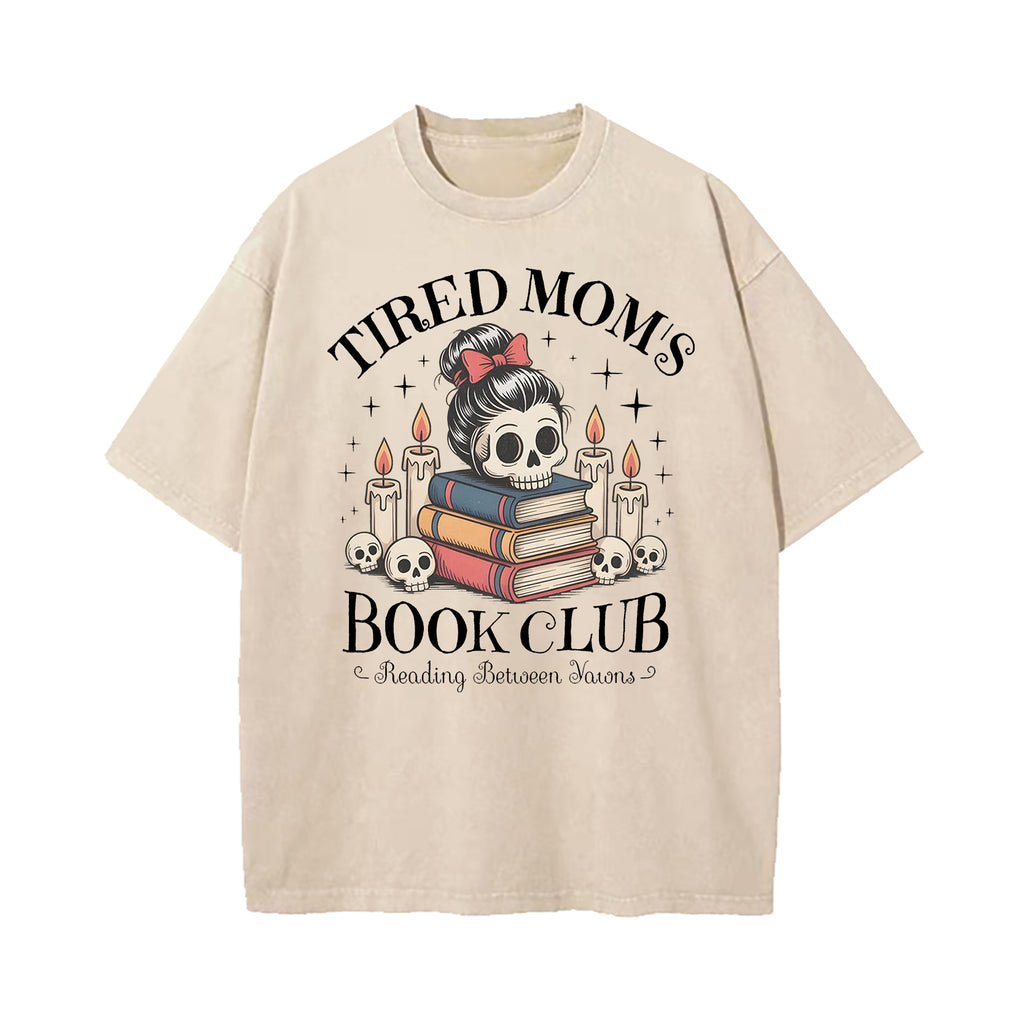 Tired Mom's Book Club Washed T-Shirt