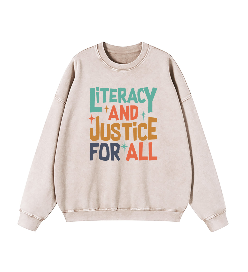 Literacy And Justice For All Washed Sweatshirt