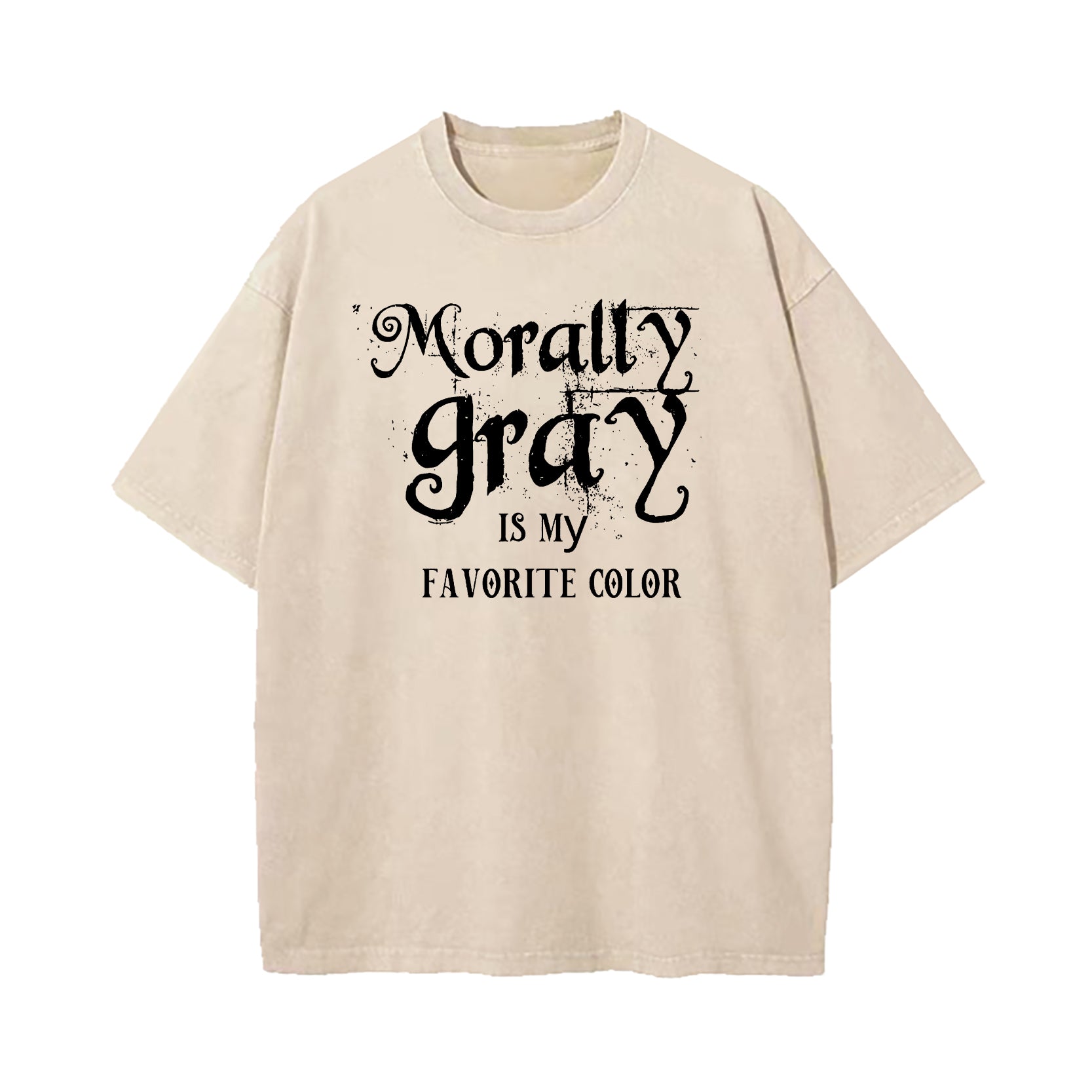 Morally Grey is My Favorite Color Washed T-Shirt