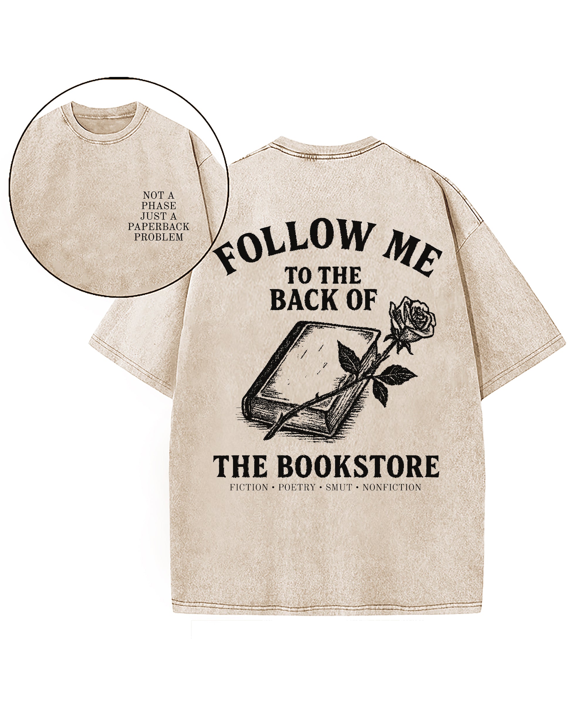Follow Me To The Back Of The Book Store Washed T-Shirt