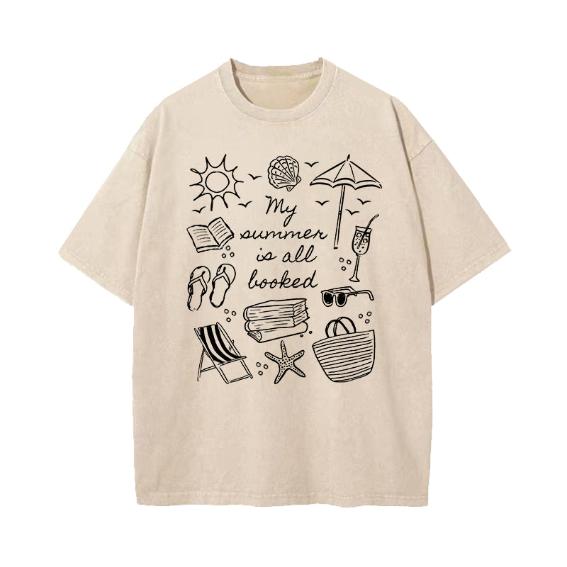 My Summer Is All Booked Washed T-Shirt