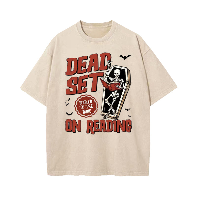 Dead Set On Reading Booked To The Bone Halloween Washed T-Shirt