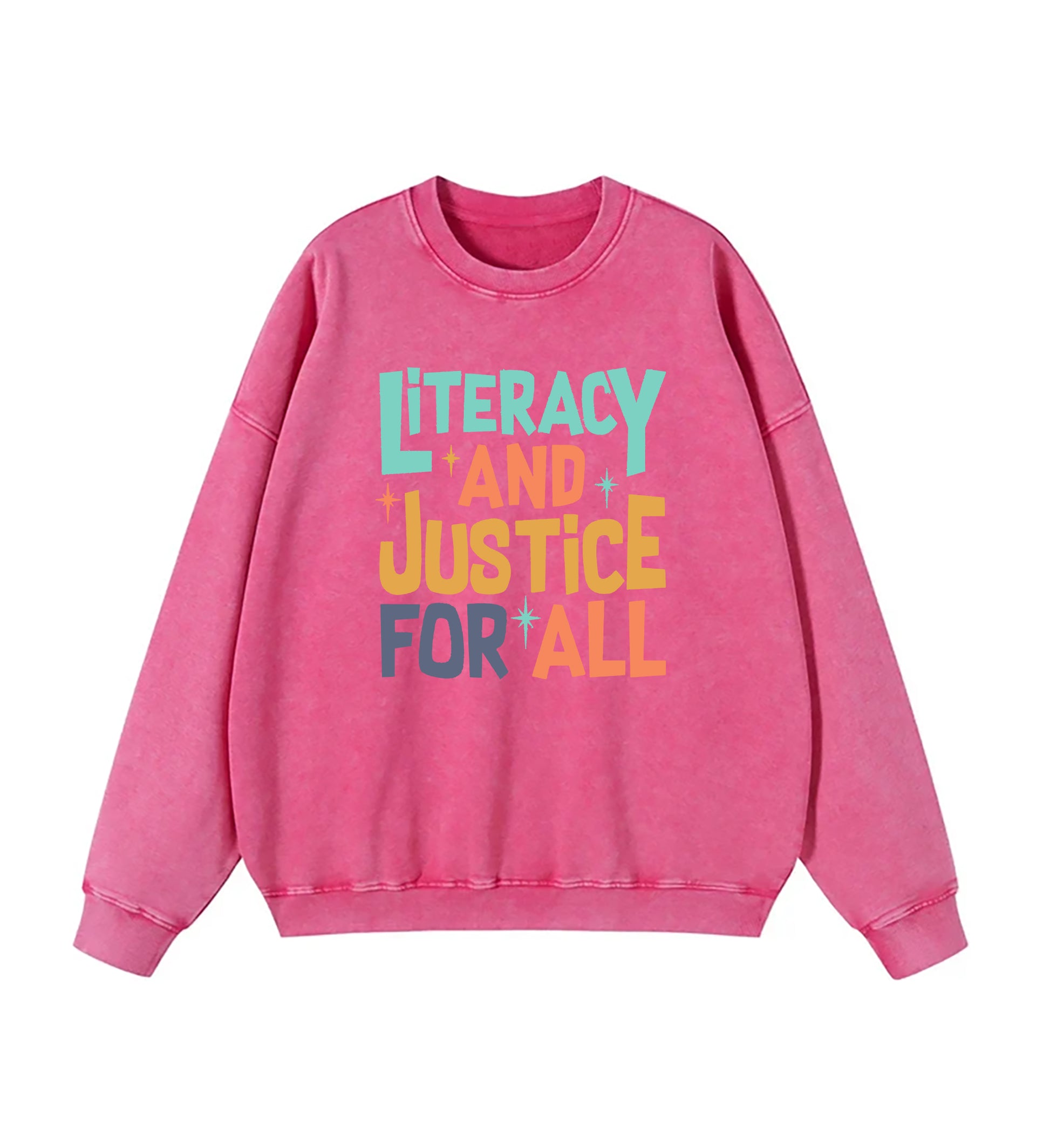 Literacy And Justice For All Washed Sweatshirt